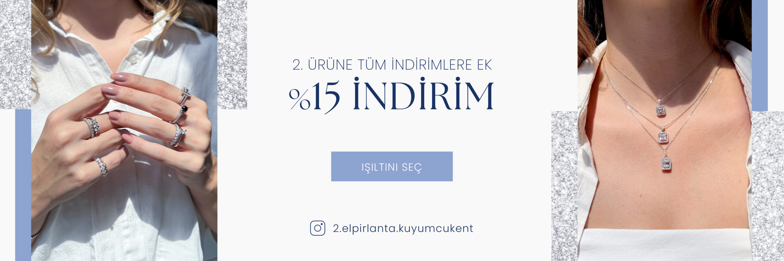 Busra pirlanta agustos kampanya ikinci el pirlanta